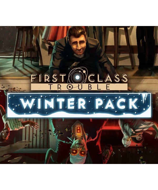 First Class Trouble - Winter Pack DLC Steam Key GLOBAL